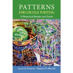 Patterns for College Writing: A Rhetorical Reader and Guide
