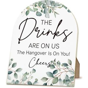 Wedding Table Decor, Wedding Reception Decorations Wood Arch Sign, WeddingAccessories for Reception, The Drinks are on Us Wooden Sign with Stand for WeddingOpen Bar, 8x10 Inch