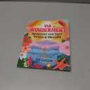 Via Wonderment: Manifest the Life of Your Dreams