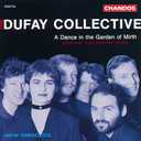 A Dance in the Garden of Mirth: Medieval Instrumental Music - The Dufay Collective
