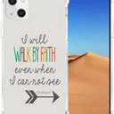 Case for iPhone 14 & 13,Soft TPU Cover Heavy Duty Protection Compatible with iPhone 13 & 14 Christian Sayings Bible Verse I Will Walk by Faith Even When I Can Not See 2 Corinthians 5:7