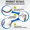WB30X46987 WB44K10005 Oven Bake Element Compatible with GE Hotpoint RB526H3WW RB757BH1WH RB787WH1WW, WB44K10001 Range Heating Element Replace PS249238 AP2030964 824269 AP7216188 PD00001066