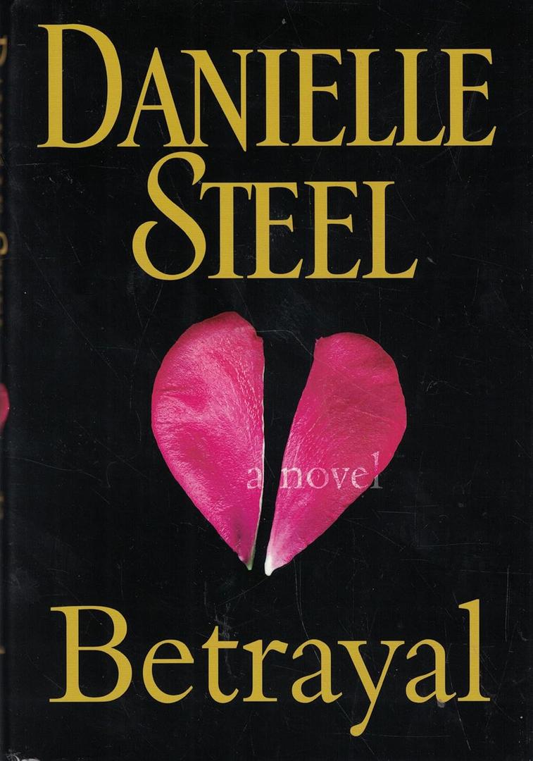 Betrayal: A Novel