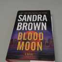 Blood Moon Hardcover –  by Sandra Brown (Author)