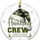 2 x Hunting Crew Ornament 2025  Born to Hunt Forced to Work Funny Hunter Ornament for Men, Dad, Husband, or Grandpa  Camo Santa Hat Deer Antler Design, Outdoor Sportsman Christmas Ornament, Rustic Gift