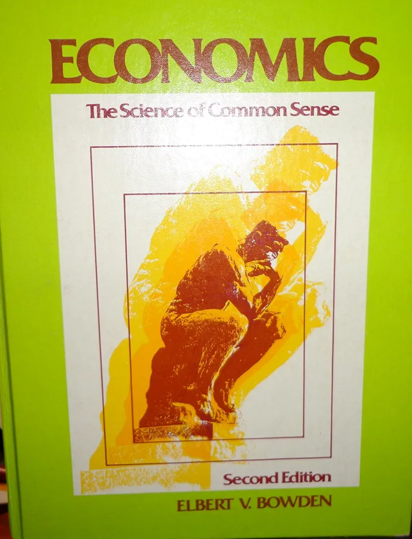 Economics, The Science Of Common Sense