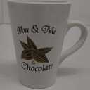 You & Me &  Chocolate Cup