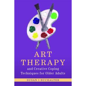 Art Therapy and Creative Coping Techniques for Older Adults (Arts Therapies)