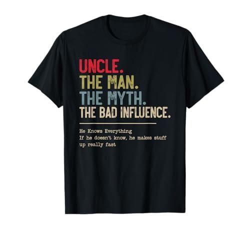 Uncle The Man The Myth The Bad Influence He Knows Everything T-Shirt (Black, Small)