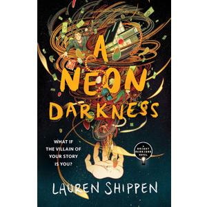 A Neon Darkness (The Bright Sessions, 2)