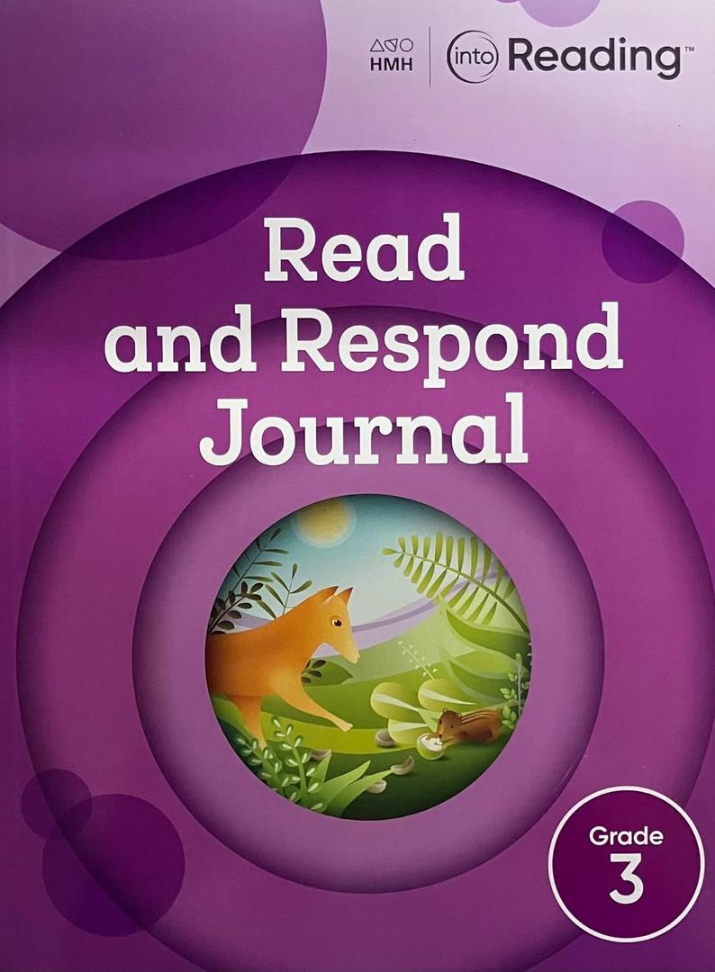 Read and Respond Journal Grade 3 (Into Reading)