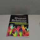 Human Relations for Career and Personal Sucacess: Concepts, Applications, and Skills