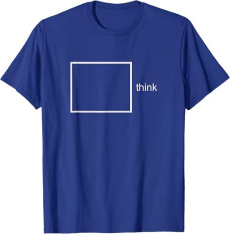 Think Outside The Box - Witty Sarcastic T-Shirt, 4XLT
