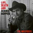 Life, Death & Dennis Hopper