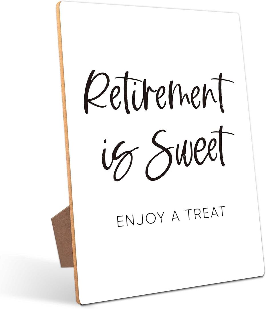 Retirement is Sweet, Enjoy a Treat - Retirement Party Sign, Retirement Party Decoration, Happy Retirement Table Decorations Sign for Teacher Nurses Coworker, 811 Wooden Play Sign with Stand