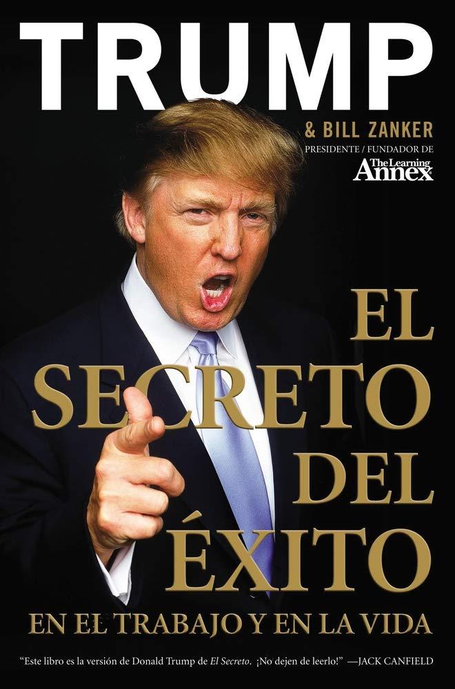 El Secreto del xito: En el Trabajo y en la Vida PaperBack