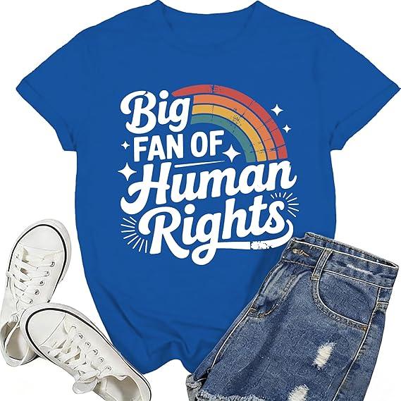 Big Fan of Human Rights, Social Justice, Equality TShirt, Blue Size 4 XL
