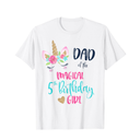 Unicorn Dad of the 5th Birthday Girl Shirt Matching Papa L