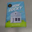 How Lucky: A Mystery Novel