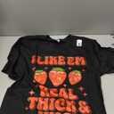 I Like Em Real Thick and Juicy Funny Strawberry Festival T-Shirt, Size Medium