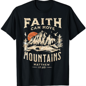 Faith Can Move Mountains Religious Christian Camping T-Shirt M