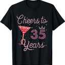 Cheers To 35 Years 35th Birthday 35 Years Old Bday T-Shirt