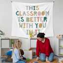 XLDLIOO Boho Classroom Decor, Boho Classroom Tapestry, This Classroom Is Better with You in It Wall Tapestry Hanging for Bedroom, Inspirational Positive Welcome Tapestries Wall Decor Art for Nursery Kids Room 60x50in