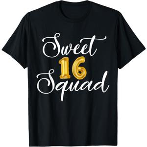 Sweet 16 Squad 16th Birthday Party Sweet Sixteen Girls Party T-Shirt Large