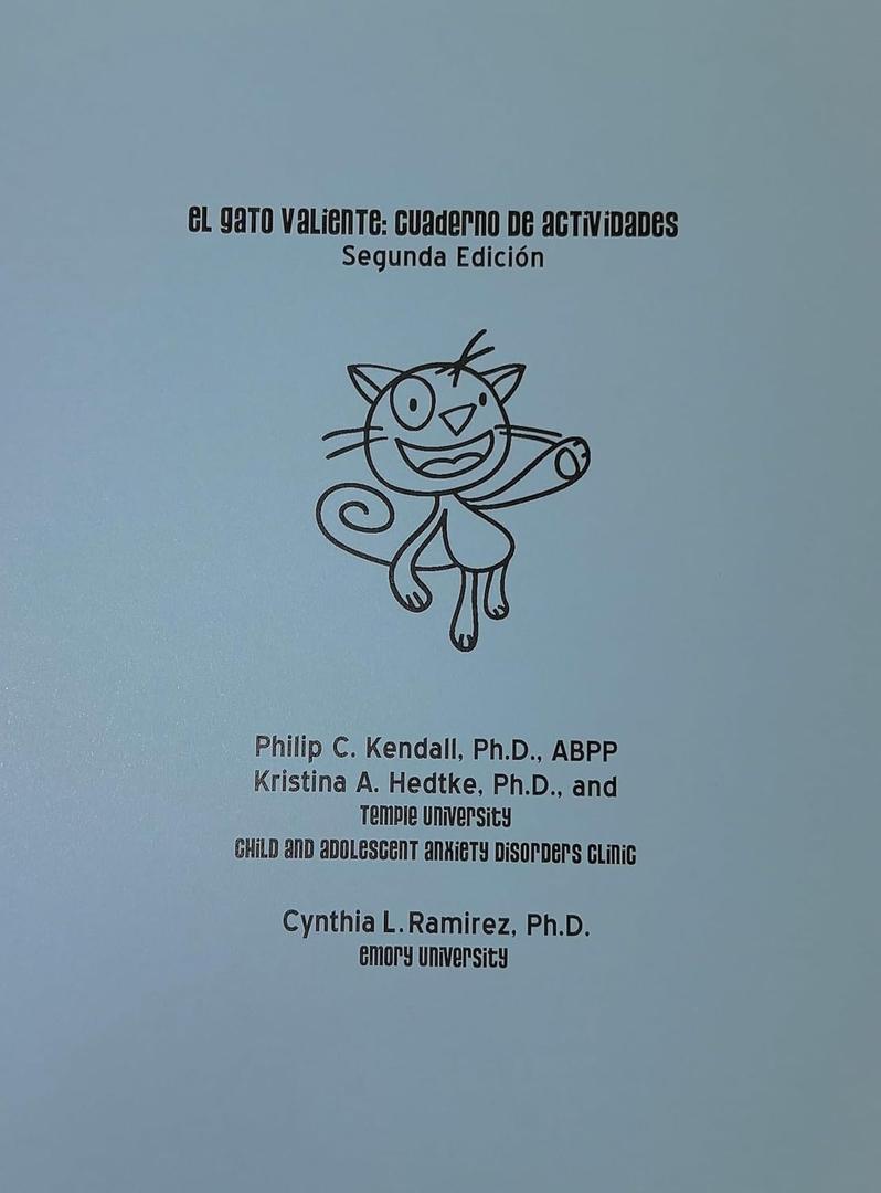 El Gato Valiente: Cuaderno de Actividades (The Coping Cat) (Spanish Edition)