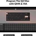 Keychron Q2 Max Wireless Custom Mechanical Gaming Keyboard, QMK/VIA Programmable Knob 2.4 GHz/Bluetooth 5.1/Wired, 65% Compact RGB Hot-Swap with Gateron Banana Switch for Mac Windows Linux - Black