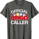 Official Bingo Caller Design Bingo Caller Shirt Gifts T-Shirt, S