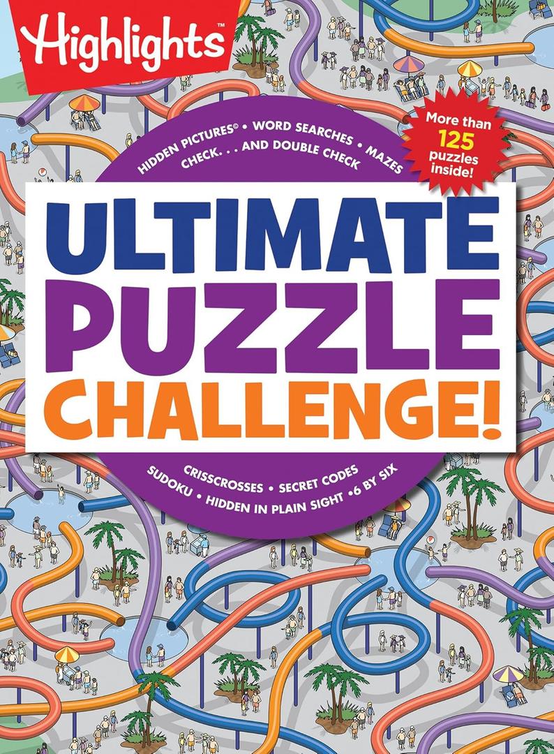 Ultimate Puzzle Challenge!: 125+ Brain Games for Kids, Mazes, Brain Teasers, Word Searches, Crossword Puzzles, Sudoku, Logic Puzzles and More, Kids Activity Book (Highlights Jumbo Books & Pads)