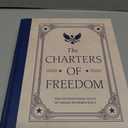 The Charters of Freedom: The Foundational Texts of American Democracy (Deluxe Illustrated Classics)