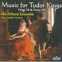 MUSIC FOR TUDOR KINGS