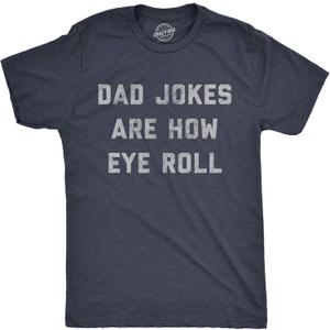 Mens Dad Jokes are How Eye Roll T Shirt Funny Father's Day Graphic Novelty Hilarious Tee (4X-Large)
