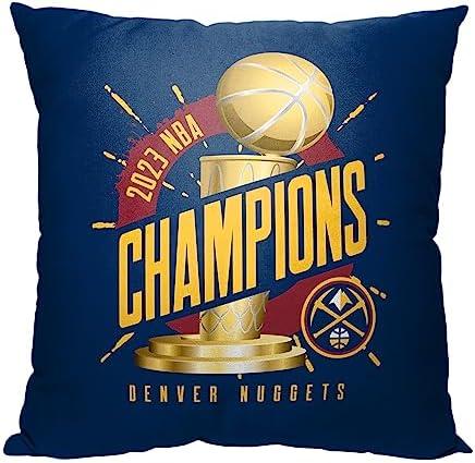 Northwest NBA Denver Nuggets 2023 NBA Champions Pillow, 18" x 18", Triumph