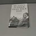 My Dad's Funnier than Your Dad: Growing Up with Tim Conway in the Funniest House in America