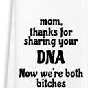 2 x Thanks for Sharing Your DNA - Funny Decorative Kitchen Towel 16"x24" – Hand Towel for Mom’s Bathroom, Gifts for Mother's Day, Birthday, Christmas, etc.(006)