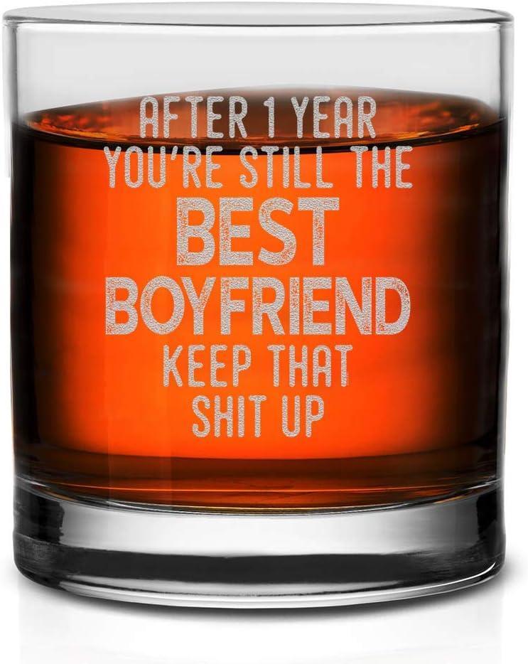 Veracco After 1 Year You're Still the Best Boyfriend Gifts Keep That Shit Up Whiskey Glass Funny Reminder Of Our First Year Together Anniversary (Clear, Glass)