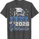 Proud Nana Of A Class Of 2026 Graduate 2026 Senior Nana T-Shirt (Gray, XL)