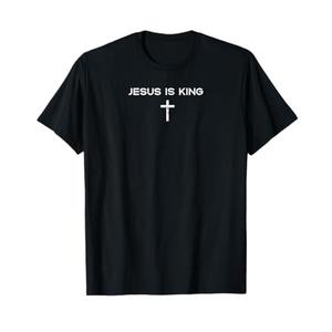 Christian Jesus is King Cross Faith Religious Men Women Kids T-Shirt XL