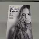 As a Woman Thinks in Her Heart