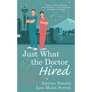 Just What the Doctor Hired (Plus One), Book