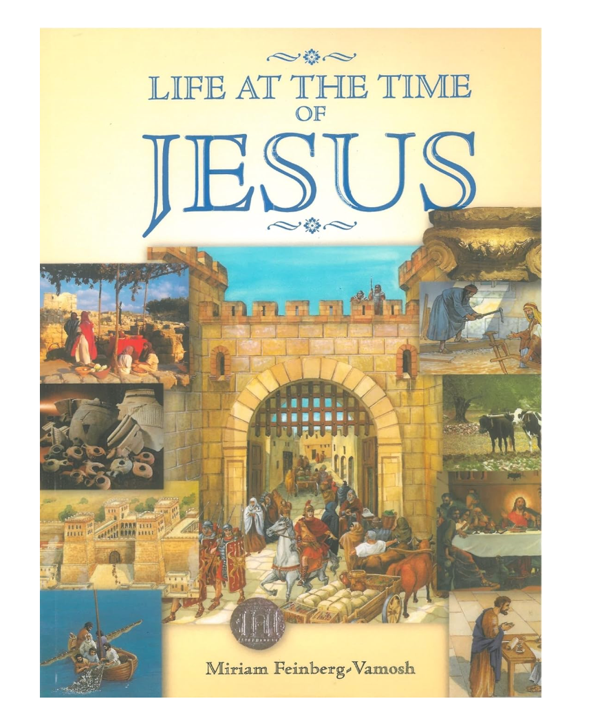 Daily Life at the Time of Jesus