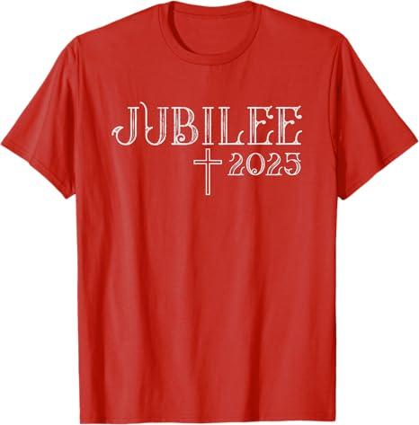 Catholic Jubilee 2025 Commemorative Design With Crucifix T-Shirt, S