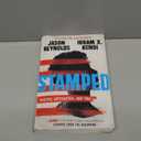 Stamped: Racism, Antiracism, and You: A Remix of the National Book Award-winning Stamped from the Beginning