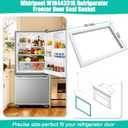 Upgraded W10443316 Freezer Door Gasket Compatible with Whirlpool Refrigerator,28.54" x 23" W10571961 Freezer Door Seal Replacement Fits for Amana, Kenmore, KitchenAid models WRF532SMBB00, KRBL102ESS01