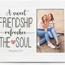 A Sweet Friendship Refreshes The Soul 4X6 Picture Photo Frames, Friendship Wood Photo Frame, Best Friend Birthday Gifts for Friends, Religious Gifts Picture Frame for Wall Tabletop Display