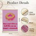 NQDWX You Can't Live a Full Life on an Empty Stomach Donut Hanging Flag - Funny Motivational Wall Decor for Kitchen Cafe or Dining Room, 12x17 Inches Canvas Banner with Wood Frame. (068)