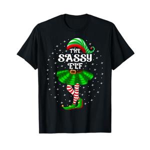 Xmas Family Matching Women Girls Mom The Sassy Elf Christmas T-Shirt, XL